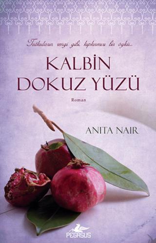 Kalbin Dokuz Yüzü %15 indirimli Anita Nair