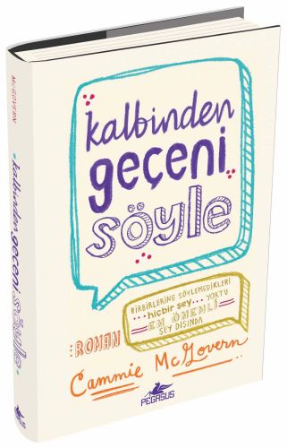 Kalbinden Geçeni Söyle (Ciltli) %15 indirimli Cammie McGovern