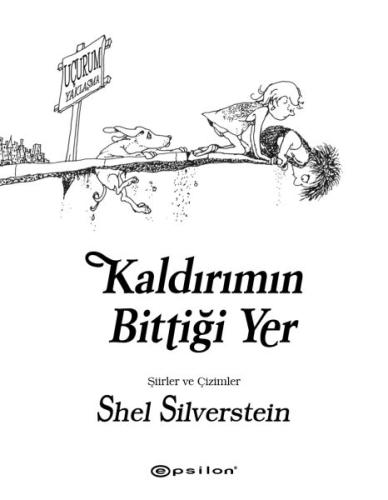 Kaldırımın Bittiği Yer (Ciltli) %10 indirimli Shel Silverstein