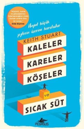 Kaleler Kareler Köşeler ve Sıcak Süt %15 indirimli Keith Stuart