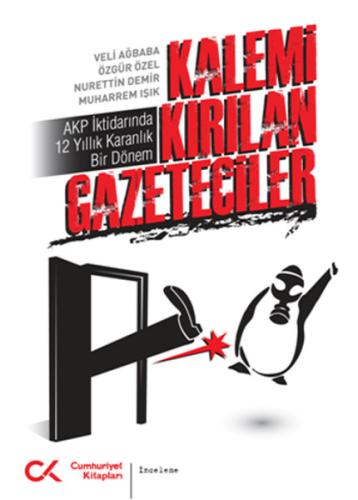 Kalemi Kırılan Gazeteciler %12 indirimli Nurettin Demir