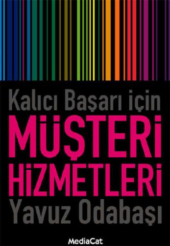 Kalıcı Başarı İçin Müşteri Hizmetleri %15 indirimli Yavuz Odabaşı