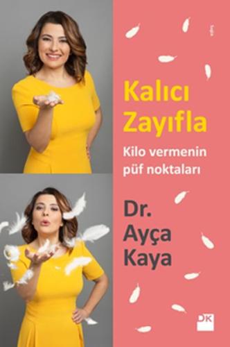 Kalıcı Zayıfla %10 indirimli Ayça Kaya