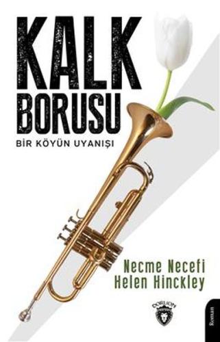 Kalk Borusu Bir Köyün Uyanışı %25 indirimli Necme Necefi