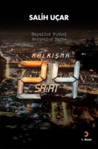 Kalkışma-24 Saat %12 indirimli Salih Uçar