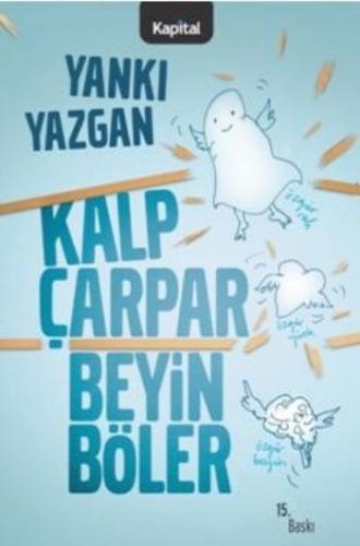 Kalp Çarpar Beyin Böler %15 indirimli Yankı Yazgan