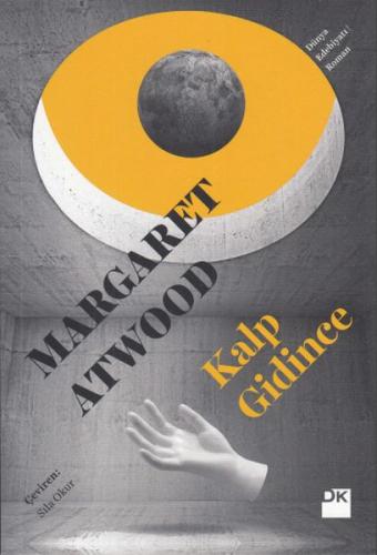 Kalp Gidince %10 indirimli Margaret Atwood
