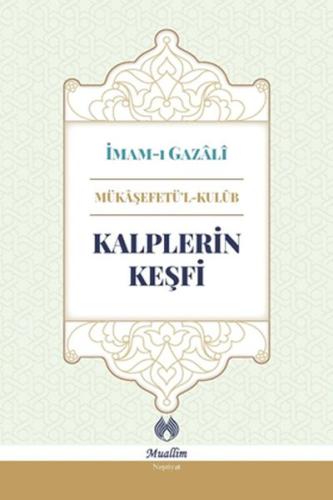 Kalplerin Keşfi (Ciltli) %23 indirimli İmam-ı Gazali