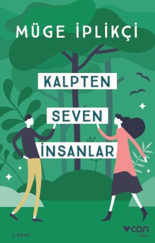 Kalpten Seven İnsanlar %15 indirimli Müge İplikçi