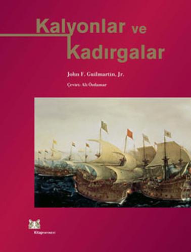 Kalyonlar ve Kadırgalar %13 indirimli John F.Guilmartin Jr.