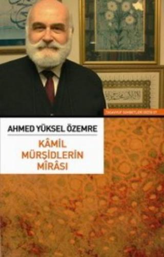 Kamil Mürşidlerin Mirası %17 indirimli Ahmed Yüksel Özemre