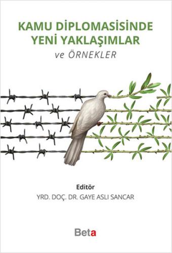 Kamu Diplomasisinde Yeni Yaklaşımlar ve Örnekler %3 indirimli Gaye Asl