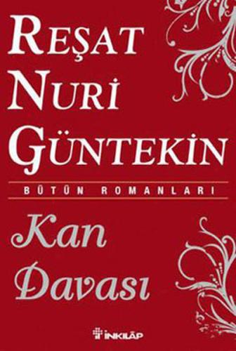 Kan Davası %15 indirimli Reşat Nuri Güntekin