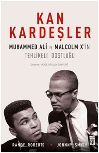 Kan Kardeşler - Muhammed Ali ve Malcom X’ in Tehlikeli Dostluğu %15 in