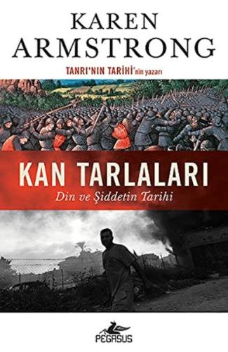 Kan Tarlaları: Din Ve Şiddetin Tarihi %15 indirimli Karen Armstrong