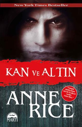 Kan ve Altın %30 indirimli Anne Rice