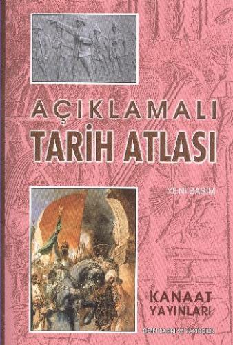 Kanaat Açıklamalı Büyük Tarih Atlası %20 indirimli Faik Reşit Unat