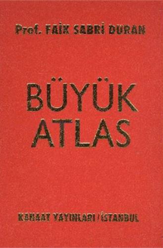 Kanaat Büyük Atlas (Ciltli) %20 indirimli Faik Sabri Duran