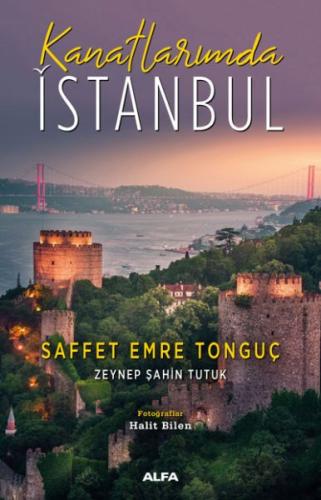 Kanatlarımda İstanbul %10 indirimli Saffet Emre Tonguç