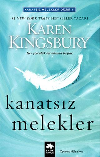 Kanatsız Melekler Karen Kingsbury