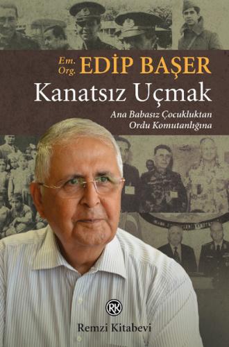 Kanatsız Uçmak %13 indirimli Edip Başer