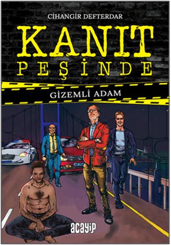 Kanıt Peşinde 1 - Gizemli Adam (Ciltli) %20 indirimli Cihangir Defterd