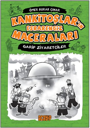 Kankitoşlar'ın Esrarengiz Maceraları 2 - Garip Ziyaretçiler (Ciltli) %