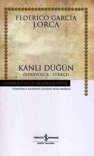 Kanlı Düğün - Hasan Ali Yücel Klasikleri (Ciltli) %31 indirimli Fderic