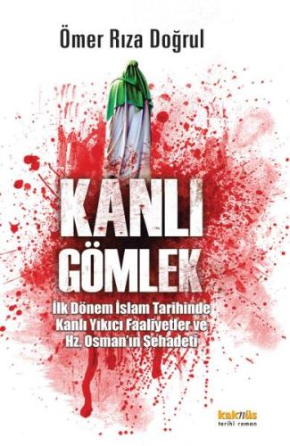 Kanlı Gömlek %8 indirimli Ömer Rıza Doğrul