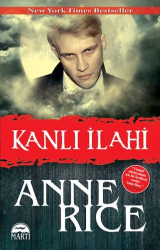 Kanlı İlahi Anne Rice