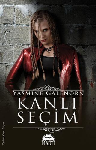 Kanlı Seçim %25 indirimli Yasmine Galenorn