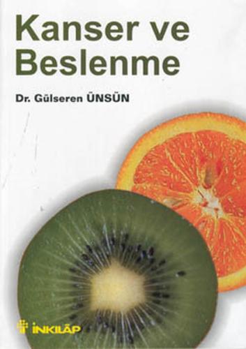 Kanser ve Beslenme %15 indirimli Burcu Günaydın