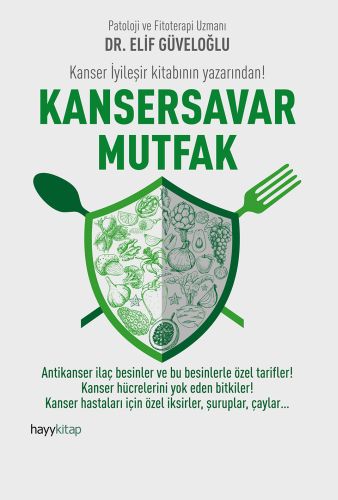 Kansersavar Mutfak %15 indirimli Elif Güveloğlu