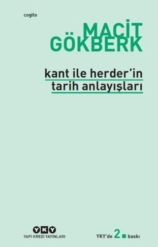 Kant İle Herde'in Tarih Arayışları %18 indirimli Macit Gökberk