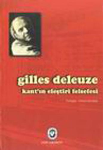 Kant'ın Eleştiri Felsefesi Gilles Deleuze