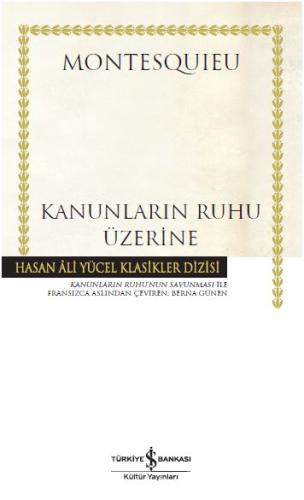 Kanunların Ruhu Üzerine - Hasan Ali Yücel Klasikleri (Ciltli) %31 indi