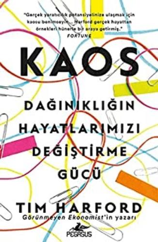 Kaos: Dağınıklığın Hayatlarımızı Değiştirme Gücü %15 indirimli Tim Har