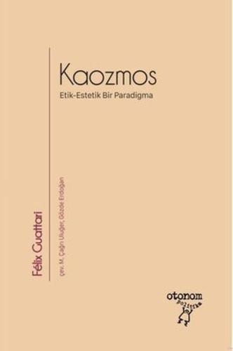 Kaozmos Felix Guattari