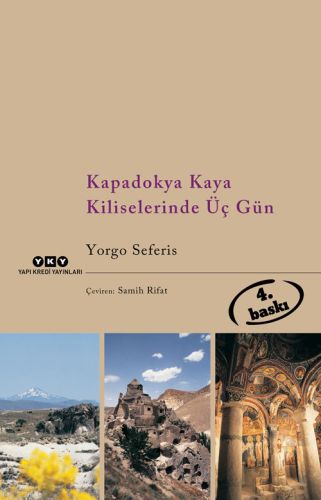 Kapadokya Kaya Kiliselerinde Üç Gün %18 indirimli Yorgo Seferis