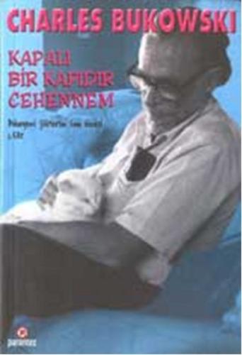 Kapalı Bir Kapıdır Cehennem Charles Bukowski