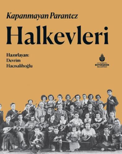 Kapanmayan Parantez Halkevleri %14 indirimli Ahmet Özer