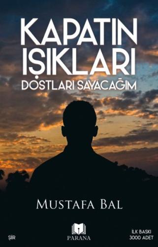 Kapatın Işıkları Dostları Sayacağım %20 indirimli Mustafa Bal