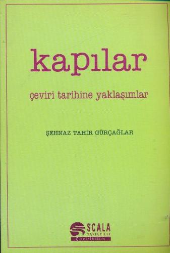 Kapılar Şehnaz Tahir Gürçağlar