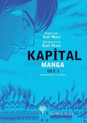 Kapital Manga Cilt: 1 (Çizgi Roman) Karl Marx