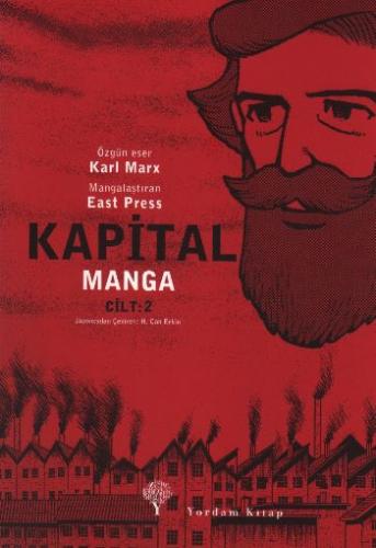 Kapital Manga Cilt: 2 (Çizgi Roman) Karl Marx