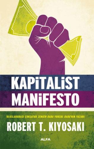 Kapitalist Manifesto Robert Kiyosaki