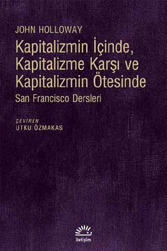 Kapitalizmin İçinde, Kapitalizme Karşı ve Kapitalizmin Ötesinde %10 in