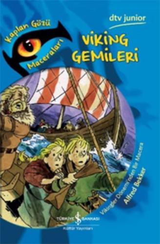 Kaplan Gözü Maceraları Viking Gemileri %31 indirimli ALFRED BEKKER