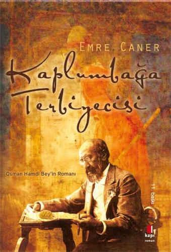 Kaplumbağa Terbiyecisi %10 indirimli Emre Caner