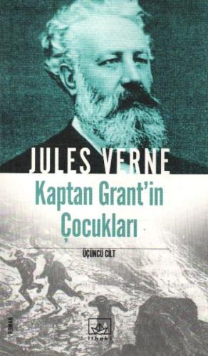 Kaptan Grant’in Çocukları 3. Cilt Jules Verne